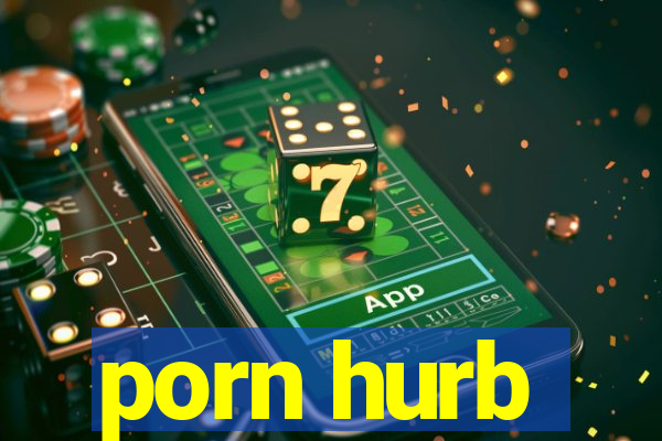 porn hurb